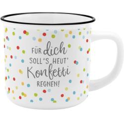 Weisse Tasse mit bunten Punkten. Aufdruck: 'Für dich soll's heut' Konfetti regnen!'
