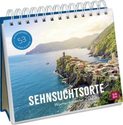 Kathrin Schmoll: Wochenkalender 2025: Sehnsuchtsorte