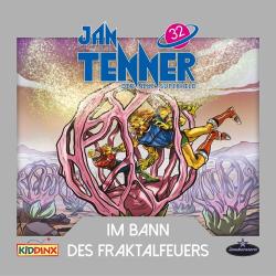 Jan Tenner - Im Bann des Fraktalfeuers (32), 1 Audio-CD - CD