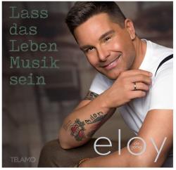 Eloy de Jong: Lass das Leben Musik sein, 1 Audio-CD - CD