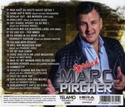 Pircher,Marc - 30 Jahre:Typisch Marc Pircher