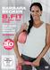 B.fit mit Ball und Band: Das Miami Bauch-Beine-Po Training intensiv, 1 DVD - DVD