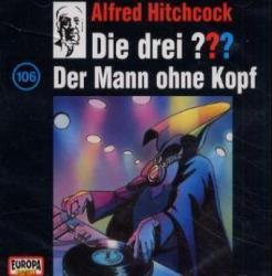 Die drei ??? - Der Mann ohne Kopf, 1 Audio-CD - CD