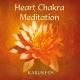 Karunesh: Heart Chakra Meditation, Audio-CD - CD