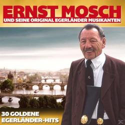 Ernst Mosch und seine original Egerländer Musikanten - 30 goldene Egerländerhits, 2 Audio-CDs - CD