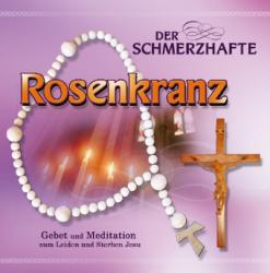 Der schmerzvolle Rosenkranz, 1 Audio-CD - CD