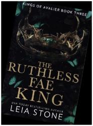 Leia Stone: The Ruthless Fae King - Taschenbuch