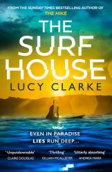 Lucy Clarke: The Surf House - Taschenbuch