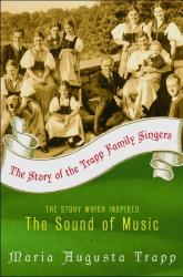 Maria A. Trapp: The Story of the Trapp Family Singers - Taschenbuch