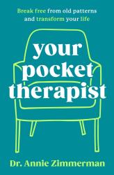 Dr. Annie Zimmerman: Your Pocket Therapist - gebunden