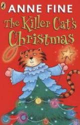 Anne Fine: The Killer Cat´s Christmas - Taschenbuch