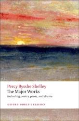 Percy Bysshe Shelley: The Major Works - Taschenbuch