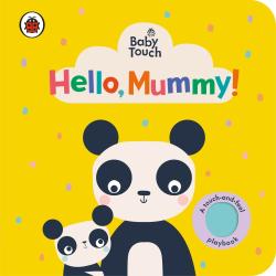 Ladybird: Baby Touch: Hello, Mummy!