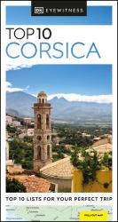 DK Travel: DK Top 10 Corsica - Taschenbuch