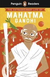 Chitra Soundar: Penguin Readers Level 2: The Extraordinary Life of Mahatma Gandhi (ELT Graded Reader) - Taschenbuch