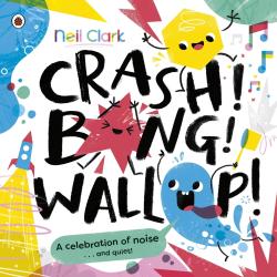 Neil Clark: Crash! Bang! Wallop! - Taschenbuch