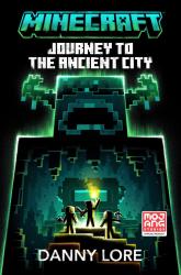 Danny Lore: Minecraft: Journey to the Ancient City - Taschenbuch