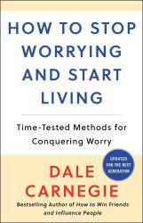 Dale Carnegie: How to Stop Worrying and Start Living, Large edition - Taschenbuch