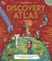 Thiago De Moraes: Discovery Atlas - gebunden