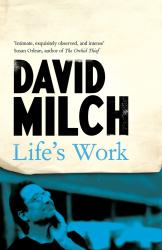 David Milch: Life´s Work - Taschenbuch