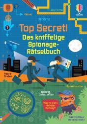 Top Secret! Das kniffelige Spionage-Rätselbuch - Taschenbuch