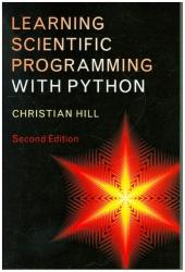 Christian Hill: Learning Scientific Programming with Python - Taschenbuch
