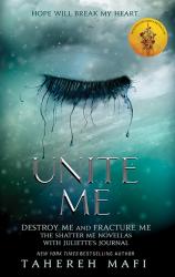 Tahereh Mafi: Unite Me - Taschenbuch