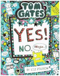 Liz Pichon: Tom Gates - Tom Gates:Yes! No. (Maybe...) - Taschenbuch