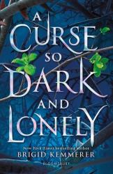 Brigid Kemmerer: A Curse So Dark and Lonely - Taschenbuch