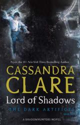 Cassandra Clare: The Dark Artifices - Lord of Shadows - Taschenbuch