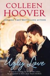 Colleen Hoover: Ugly Love - Taschenbuch