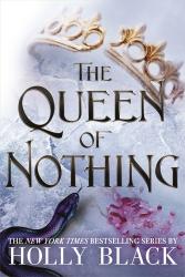 Holly Black: The Queen of Nothing (The Folk of the Air #3) - gebunden