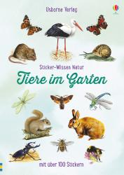 Phillip Clarke: Sticker-Wissen Natur: Tiere im Garten - Taschenbuch