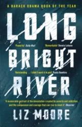 Liz Moore: Long Bright River - Taschenbuch