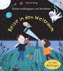 Katie Daynes: Reise in den Weltraum - gebunden