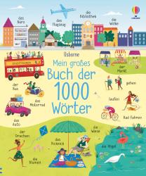 Mein großes Buch der 1000 Wörter - gebunden