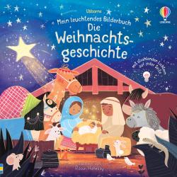 Sam Taplin: Mein leuchtendes Bilderbuch: Die Weihnachtsgeschichte - gebunden