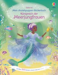 Fiona Watt: Mein Anziehpuppen-Stickerbuch: Königreich der Meerjungfrauen - Taschenbuch