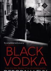 Deborah Levy: Black Vodka - Taschenbuch