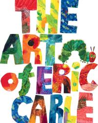 Eric Carle: The Art of Eric Carle - gebunden