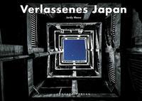 Jordy Meow: verlassenes Japan - gebunden