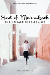 Fabrice Nadjari: Soul of Marrakesch