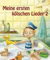 Manfred Söntgen: Meine ersten kölschen Lieder 2. Bd.2