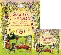 Schwizer Chinderlieder, m. Audio-CD - gebunden