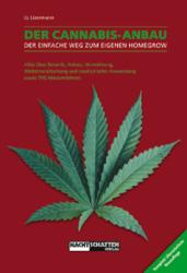 Lark-Lajon Lizermann: Der Cannabis-Anbau - Taschenbuch