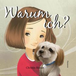 Christin Römer: Warum ich? - gebunden