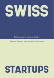 Silvan Krähenbühl: Swiss Startups - Taschenbuch