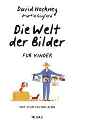 Martin Gayford: Die Welt der Bilder für Kinder - gebunden