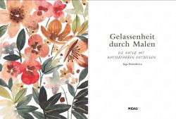 Inga Buividavice: Gelassenheit durch Malen - Taschenbuch