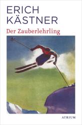 Erich Kästner: Der Zauberlehrling - Taschenbuch